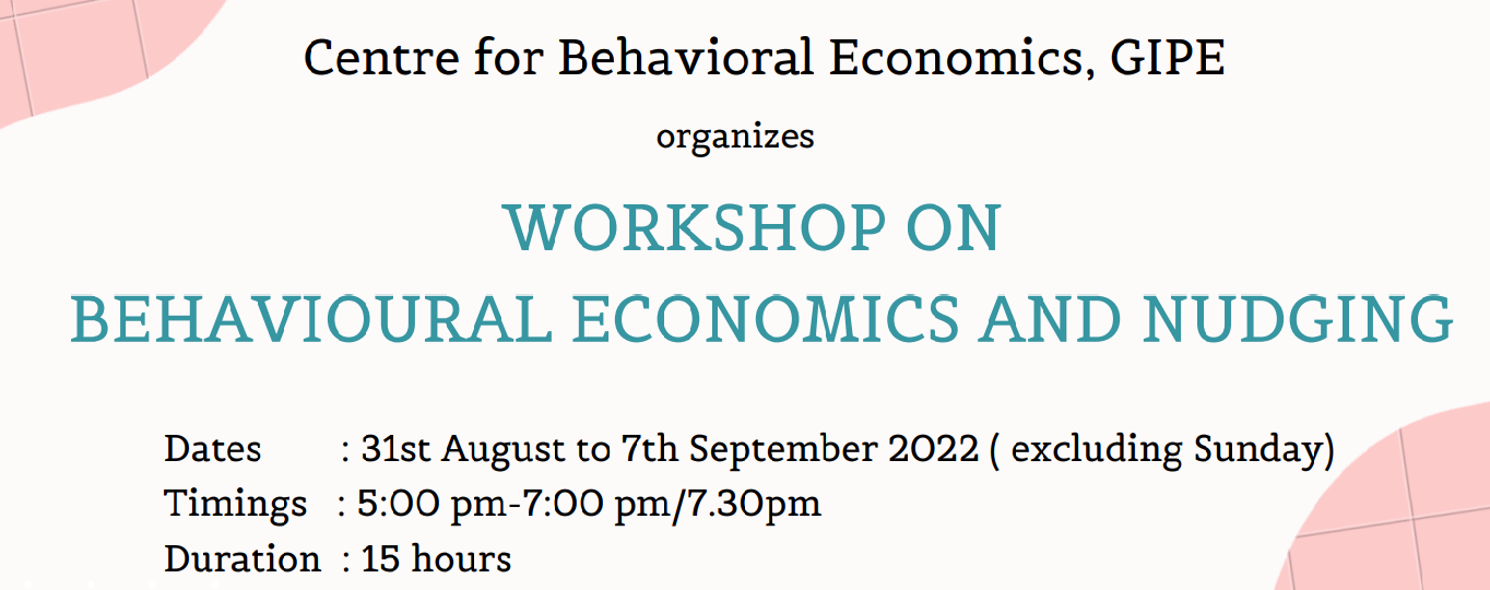 You are currently viewing Apply: Workshop on Behavioural Economics and Nudging 